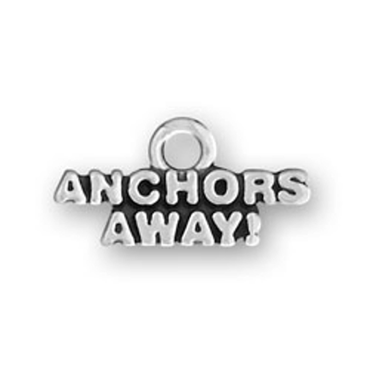ANCHORS AWAY Word Charm ANCHORS AWAY Word Charm