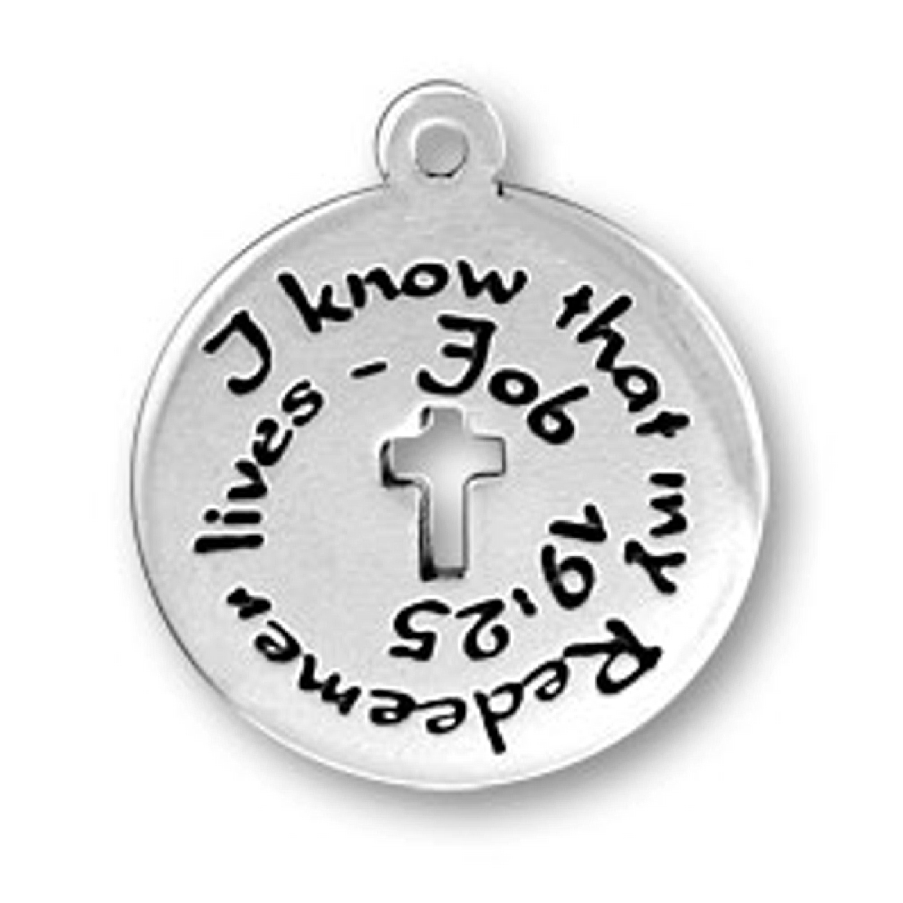 I KNOW THAT MY REDEEMER LIVES JOB 49:25 Pendant Charm