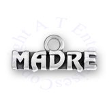 MADRE Or Mother In Spanish Word Charm