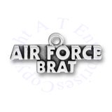 AIR FORCE BRAT Military Armed Forces Charm