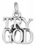 TRY GOD Word Charm