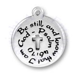 BE STILL AND KNOW THAT I AM GOD PSALMS 46:70 Pendant Charm