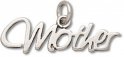 Cursive Writing Message Word MOTHER Charm