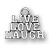 Live Love Laugh Word Message Charm