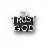 Trust God Message Charm